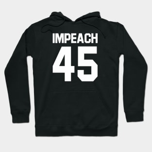 Impeach 45 Hoodie